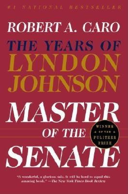 Master of the Senate: The Years of Lyndon Johnson, Vol. 3 foto