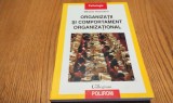 ORGANIZATII SI COMPORTAMENT ORGANIZATIONAL - Mihaela Vlasceanu - 2003, 332 p.