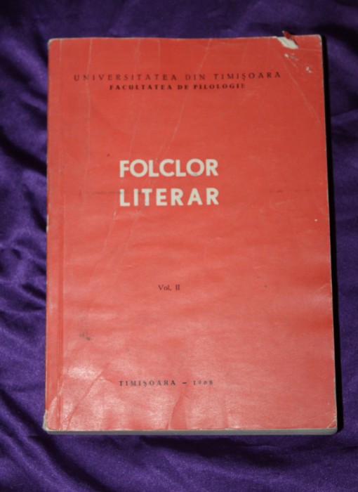 Folclor literar 2 - Universitatea din Timisoara Eugen Todoran Gabriel Manolescu