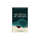 Secrets of Grady