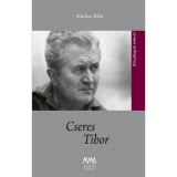 Cseres Tibor - M&aacute;rkus B&eacute;la