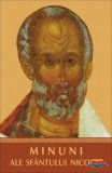 Cumpara ieftin Minuni ale Sfantului Nicolae - Carte Religioasa Sophia, Aparitie 2007, Brosata, 288 pagini, Limba Romana