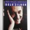 PRIMA VERSIUNE A MEMORIILOR LUI BELU ZILBER - ACTOR IN PROCESUL PATRASCANU
