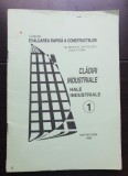 Clădiri industriale. Hale industriale - Niculae Georgescu, Doina Stoian (colecția EVALUAREA RAPIDĂ A CONSTRUCȚIILOR - 1)