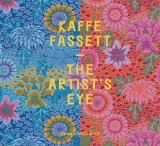 Kaffe Fassett: The Artist&#039;s Eye