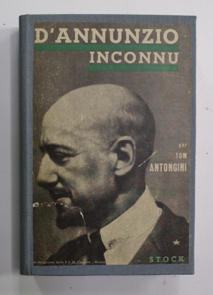 D &#039;ANNUNZIO INCONNU par TOM ANTONGINI , 1938