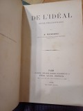 A. Ricardou - De l&#039;ideale. Etude philosophique