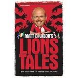 Matt Dawsons Lions Tales
