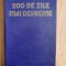 200 DE ZILE MAI DEVREME - Ceausescu, Constantiniu