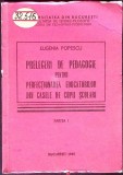 PRELEGERI DE PEDAGOGIE PENTRU PERFECTIONAREA EDUCATORILOR DIN CASELE DE COPII SCOLARI PARTEA I-EUGENIA POPE-360811