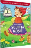 Scufita Rosie. Citesc cu litere mari de tipar - Fratii Grimm