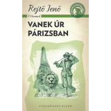 Vanek &uacute;r P&aacute;rizsban - Rejtő Jenő