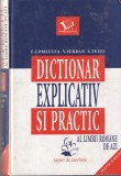 E. Comsulea, V. Serban, S. Teius - Dictionar explicativ si practic al limbii