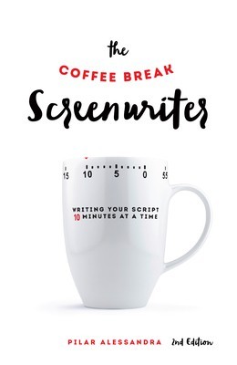 The Coffee Break Screenwriter: Writing Your Script Ten Minutes at a Time - 2nd Edition foto
