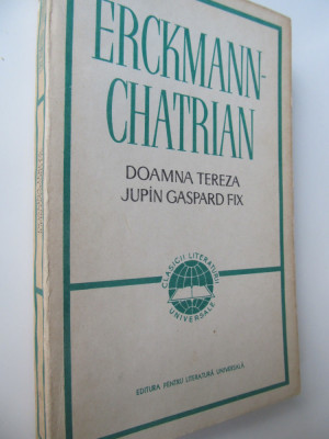 Doamna Tereza - Jupan Gaspard Fix - Erckmann Chatrian foto