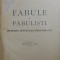 FABULE SI FABULISTI - ISTORICUL GENULUI SI LITERATURA LUI de CRISTU S . NEGOESCU , 1905