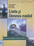 LIMBA SI LITERATURA ROMANA. MANUAL PENTRU CLASA A XI-A-ADRIAN COSTACHE, FLORIN IONITA, M.N. LASCAR, ADRIAN -267383