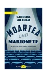 Cumpara ieftin Moartea unei marionete - Caroline Graham