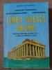 Limba greaca veche- Constant Georgescu, Maria Marinescu-Himu