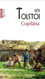Copilaria - Lev Tolstoi - Polirom