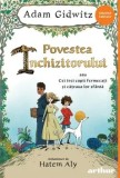 Cumpara ieftin Povestea inchizitorului sau Cei trei copii fermecati si cateaua lor sfanta/Adam Gidwitz