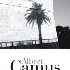 Fata Si Reversul Ed 2018, Albert Camus - Editura Polirom