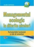 Managementul ecologic la diferite niveluri | Arcadie Capcelea, Stiinta