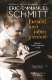 Cumpara ieftin Jurnalul unei iubiri pierdute/Eric-Emmanuel Schmitt, Humanitas Fiction