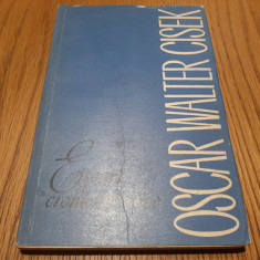 OSCAR WALTER CISEK - Eseuri si Cronici Plastice - 1967, 222 p.; tiraj: 3500 ex.