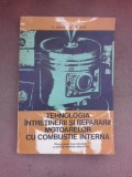 Tehnologia intretinerii si repararii motorelor cu combustie interna, manual pentru licee industriale cu profil de mecanica, clasa a XI-a - Al, Steflea