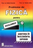 PROBLEME DE FIZICA PENTRU BACALAUREAT SI ADMITEREA IN INVATAMANTUL SUPERIOR-DANIEL OVIDIU CROCNAN, TEODOR J-261589