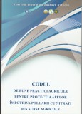 Codul de bune practici agricole pentru protecția apelor