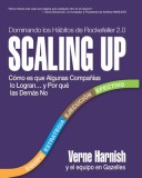 Scaling Up (Dominando Los Habitos de Rockefeller 2.0): Como Es Que Algunas Companias Lo Logran...y Por Que Las Demas No