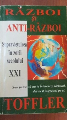 Supravietuirea in zorii secolului XXI-Alvin Toffler foto