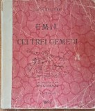 Emil Si Cei Trei Gemeni Erich Kastner ( Rara)