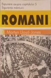ROMANI. EXPUNERE ASUPRA CAPITOLULUI 5 SIGURANTA MANTUIRII-D. MARTYN LLOYD-JONES-252962