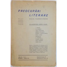 PREOCUPARI LITERARE , DIRECTOR : VLADIMIR STREINU , ANUL VII , NR. 3 , MARTIE 1942