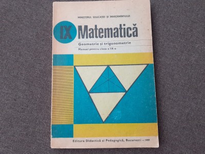 GEOMETRIE SI TRIGONOMETRIE MANUAL PENTRU CLASA IX A AUGUSTIN COTA foto