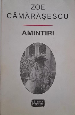 Amintiri - Zoe Camarasescu foto