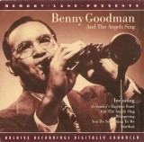 Benny Goodman - And The Angels Sing, CD