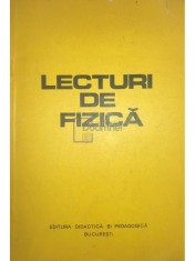 G. Bratescu - Lecturi de fizica (Editia: 1980) foto