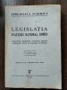 Legislatia Statului National Roman Vol. XXI Mai 1942 - Ion I. Nedelescu, Editura Universul, Drept, Carte Veche