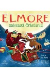 Elmore salveaza Craciunul