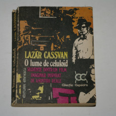 O lume de celuloid - Lazar Cassvan