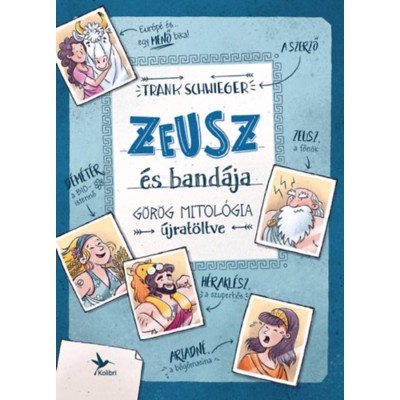 Zeusz &amp;eacute;s band&amp;aacute;ja - G&amp;ouml;r&amp;ouml;g mitol&amp;oacute;gia &amp;uacute;jrat&amp;ouml;ltve - Schwieger foto