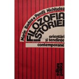 Marin Badea - Filozofia istoriei (Editia: 1982)