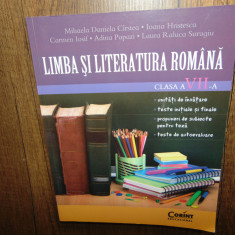 Limba si Literatura Romana clasa VII-a -Mihaela Daniela Cirstea,Ioana Hristescu