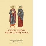 Acatistul Sfintilor Mucenici Adrian si Natalia (format mic) - Sfantul Sinod