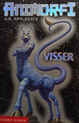 K. A. Applegate - Animorfi - Visser (Editia: 2006) foto