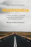 Resistencia: La Mente, El Cuerpo, Y Los L
